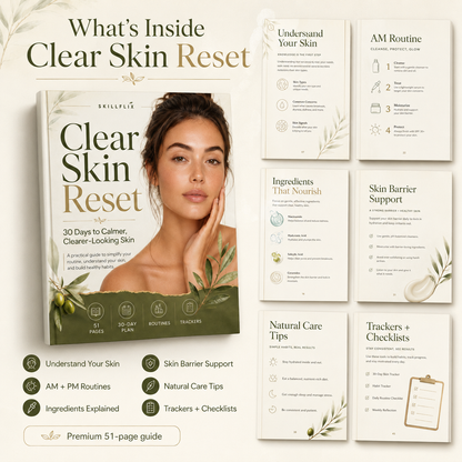 ✨ Clear Skin Reset™ — 30-Day Guide for Calmer, Clearer-Looking Skin